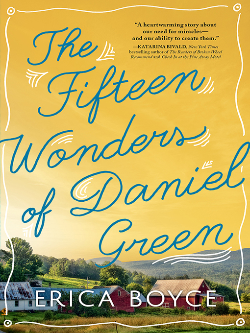 Title details for The Fifteen Wonders of Daniel Green by Erica Boyce - Available